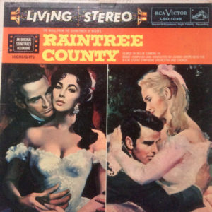 Johnny Green - Raintree County (Highlights) (An Original Soundtrack Recording) (LP, Album)