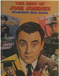 Jose Jimenez (3) - The Best Of Jose Jimenez (Starring Bill Dana) (LP, Comp)