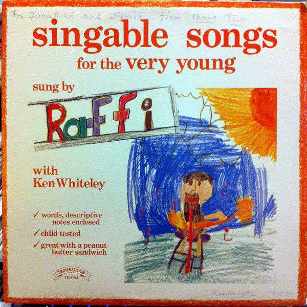 Raffi (2) - Singable Songs For The Very Young (LP, Album, Comp, RE)
