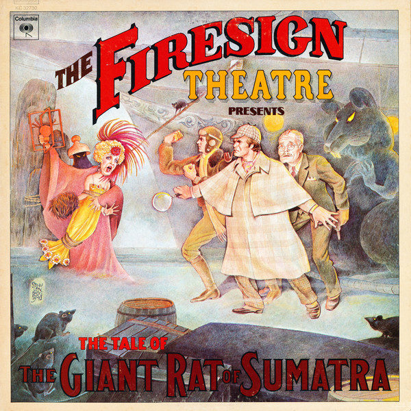 The Firesign Theatre - The Tale Of The Giant Rat Of Sumatra (LP, Album, San)