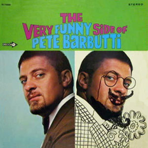 Pete Barbutti - The Very Funny Side of Pete Barbutti (LP)