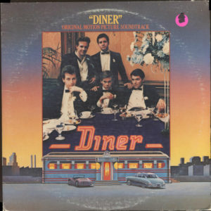 Various - Diner (Original Motion Picture Soundtrack) (2xLP, Comp, RE)
