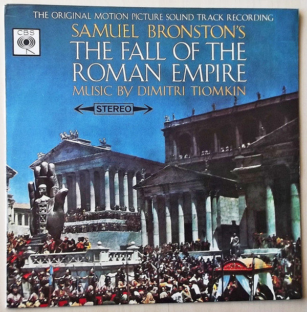 Dimitri Tiomkin - The Fall Of The Roman Empire (The Original Motion Picture Sound Track Recording) (LP, Album)