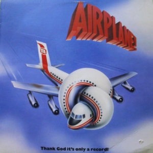 Various - Airplane! Soundtrack (LP, Album, Glo)