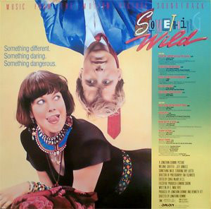 Various - Something Wild - Music From The Motion Picture Soundtrack (LP, Album, Comp)