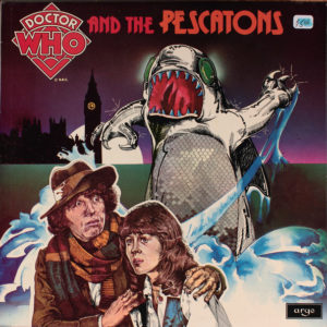 Doctor Who - Doctor Who And The Pescatons (LP, Album)