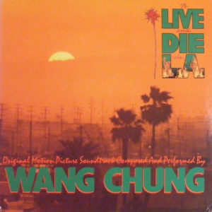 Wang Chung - To Live And Die In L.A. (LP, Album)