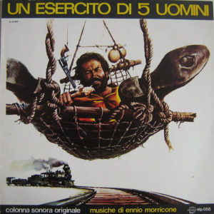 Ennio Morricone - Un Esercito Di 5 Uomini (Colonna Sonora Originale) (LP, Album)