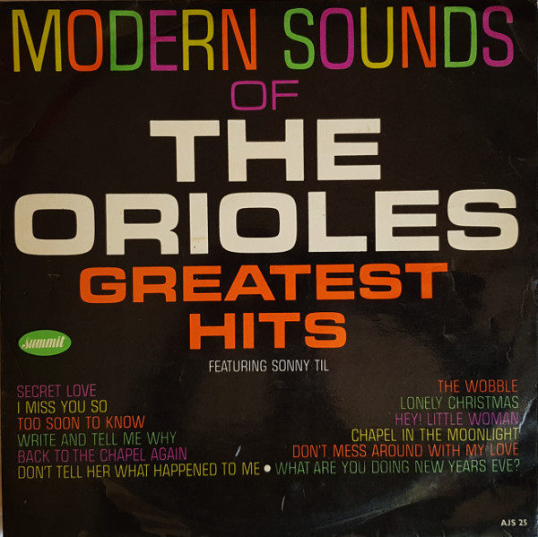 The Orioles Featuring Sonny Til - Modern Sounds Of The Orioles Greatest Hits (LP)