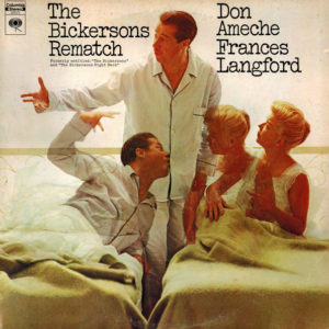 Don Ameche / Frances Langford - The Bickersons Rematch (Formerly Entitled "The Bickersons" And "The Bickersons Fight Back" (2xLP, Comp)