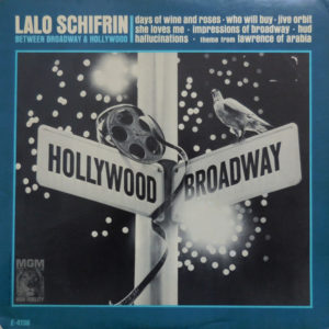 Lalo Schifrin - Between Broadway And Hollywood (LP, Album, Mono)