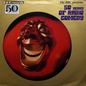 Various - The BBC Presents Fifty Years Of Radio Comedy (LP, Mono)