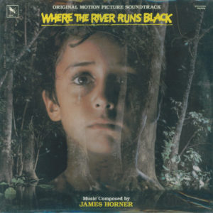 James Horner - Where The River Runs Black (Original Motion Picture Soundtrack) (LP, Album)