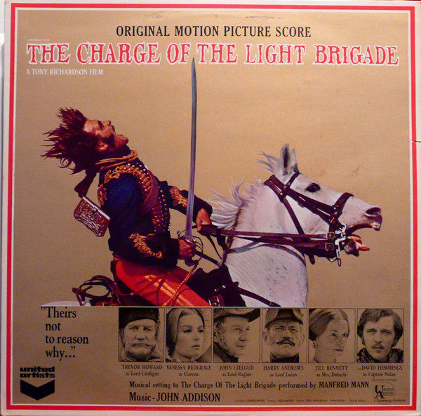 John Addison - The Charge Of The Light Brigade (Original Motion Picture Score) (LP, Album, Mono)