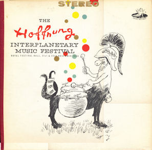 Gerard Hoffnung - The Hoffnung Interplanetary Music Festival, 1958 (LP)