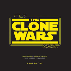 Kevin Kiner - Star Wars The Clone Wars Seasons One Through Six (LP, Album)