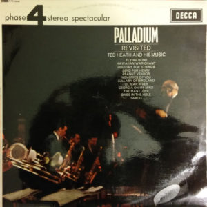Ted Heath And His Music - Palladium Revisited (LP, Album)