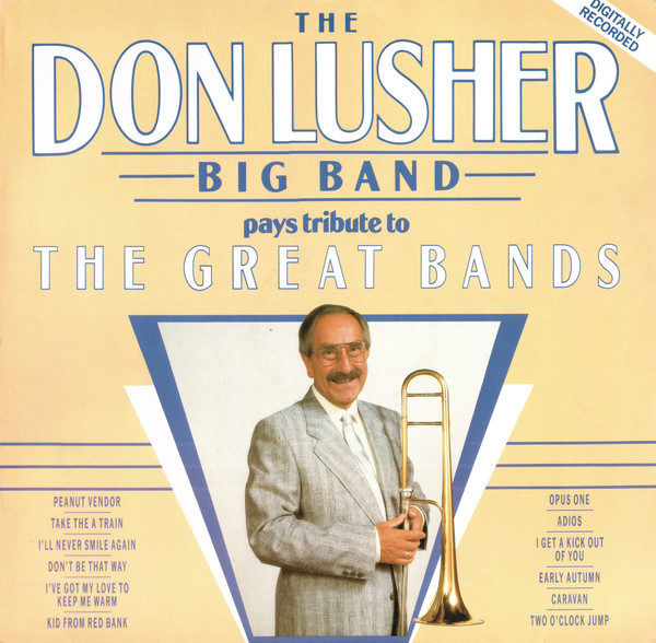 The Don Lusher Big Band - Pays Tribute To The Great Bands (LP, Album)