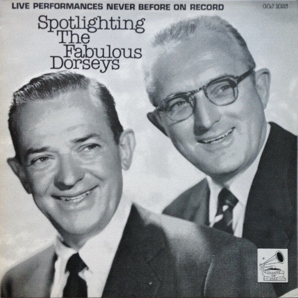 The Fabulous Dorseys - Spotlighting The Fabulous Dorseys (LP, Mono)