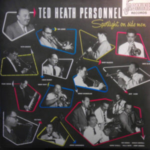 Ted Heath Personnel* - Spotlight On Sidemen (LP, RP)