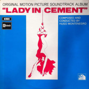 Hugo Montenegro - Lady In Cement (Original Motion Picture Soundtrack Album) (LP, Album)