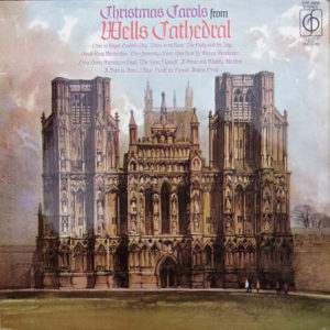 Wells Cathedral Choir - Christmas Carols From Wells Cathedral (LP)