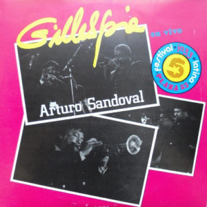 Dizzy Gillespie Y Arturo Sandoval - Gillespie En Vivo (LP)