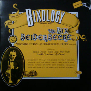 Bix Beiderbecke - Bixology "Davenport Blues" (LP, Comp)