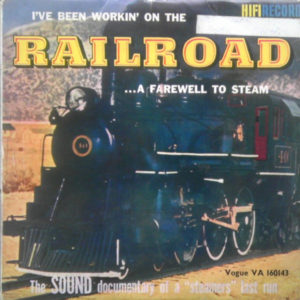 No Artist - Rail Sounds - A Farewell To Steam (LP, Album, Mono, Hig)