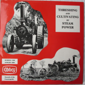 No Artist - Threshing And Cultivating By Steam Power (LP)