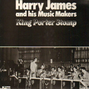 Harry James & His Music Makers - King Porter Stomp (LP, Album)