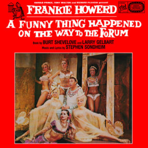 Frankie Howerd - Stephen Sondheim - A Funny Thing Happened On The Way To The Forum (LP, Album, RE)