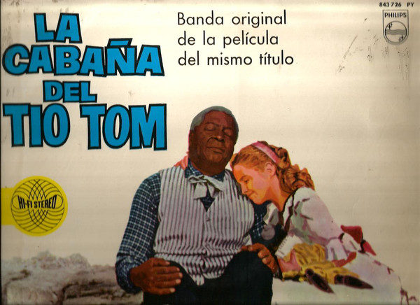 Juliette Greco*, Eartha Kitt, George Goodman, Peter Thomas - La Cabaña Del Tio Tom (Banda Original De La Película Del Mismo Título)  (LP, Album)
