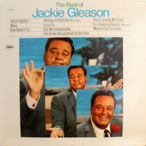 Jackie Gleason - The Best Of Jackie Gleason (LP, Comp, RE)