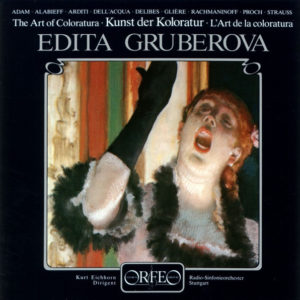 Edita Gruberova / Radio-Sinfonieorchester Stuttgart / Kurt Eichhorn - The Art Of Coloratura = Kunst Der Koloratur = L'Art De La Coloratura (LP)