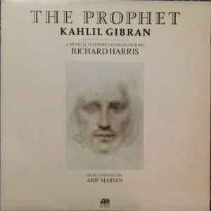 Kahlil Gibran* Featuring Richard Harris - The Prophet (LP, Album, PRC)