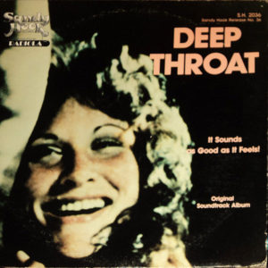 Various - Deep Throat - It Sounds As Good As It Feels! (Original Soundtrack Album) (LP, Album)