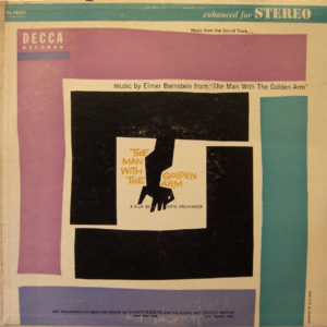 Elmer Bernstein - The Man With The Golden Arm (Soundtrack) (LP, Album, RE)