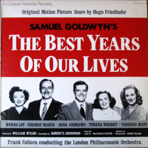 Hugo Friedhofer - The Best Years Of Our Lives (Original Motion Picture Score) (LP)