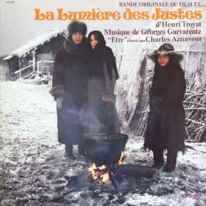 Georges Garvarentz - La Lumière Des Justes - Bande Originale Du Film T.V. (LP, Album, Gat)