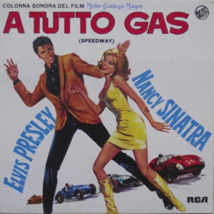 Elvis Presley - A Tutto Gas - Speedway: Original Soundtrack Album (LP, Album)