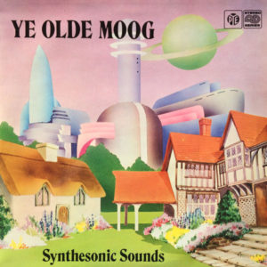 Synthesonic Sounds - Ye Olde Moog (LP)