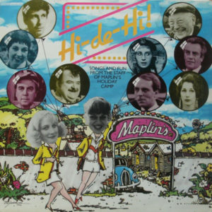 Various - Hi-De-Hi: Songs And Fun From The Staff Of Maplin's Holiday Camp (LP)