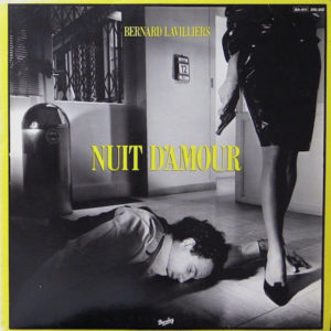 Bernard Lavilliers - Nuit D'amour (12" + LP, Album)