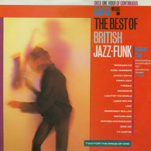 Various - The Best Of British Jazz-Funk Volume Two (2xLP, Album, Comp, P/Mixed)