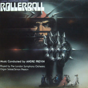 Andre Previn* - Rollerball (Original Soundtrack Recording) (LP)