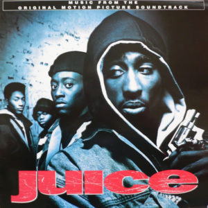 Various - Juice (Original Motion Picture Soundtrack) (LP, Comp)
