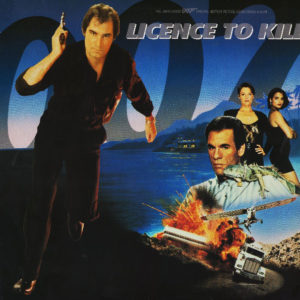 Various - Licence To Kill (The James Bond 007 Original Motion Picture Soundtrack Album) (LP, Album)