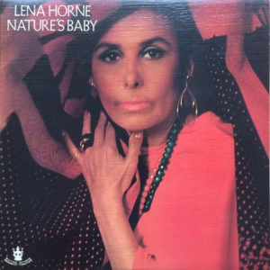 Lena Horne - Nature's Baby (LP, Album)