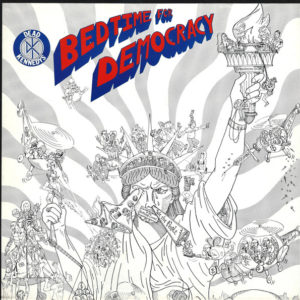 Dead Kennedys - Bedtime For Democracy (LP, Album, Gat)